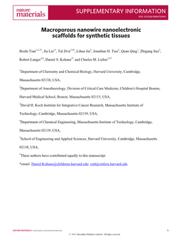 Macroporous Nanowire Nanoelectronic Scaffolds for Synthetic Tissues Macroporous Nanowire Nanoelectronic Scaffolds for Synthetic Tissues