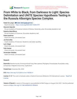 Species Delimitation and UNITE Species Hypothesis Testing in the Russula Albonigra Species Complex