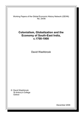 Colonialism, Globalization and the Economy of South-East India, C.1700-1900