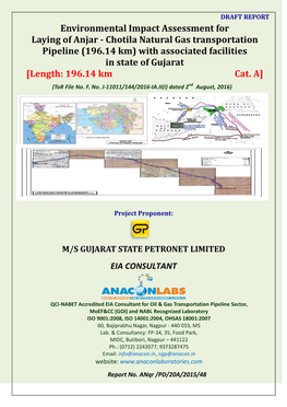 Environmental Impact Assessment for Laying of Anjar - Chotila Natural Gas Transportation Pipeline (196.14 Km) with Associated Facilities