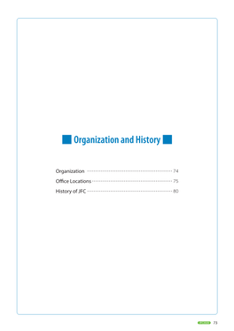 Organization and History ■