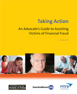 Taking Action: an Advocate's Guide to Assisting Victims of Financial Fraud