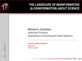 The Landscape of Misinformation