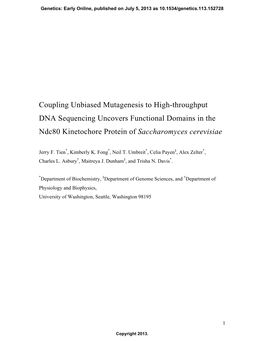 Coupling Unbiased Mutagenesis to High-Throughput DNA Sequencing Uncovers Functional Domains in the Ndc80 Kinetochore Protein of Saccharomyces Cerevisiae