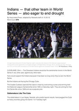 Indians — That Other Team in World Series — Also Eager to End Drought by Associated Press, Adapted by Newsela Staff on 10.26.16 Word Count 879