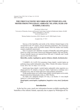 THE FIRST FAUNISTIC RECORDS of BUTTERFLIES and MOTHS from TWO SMALL ADRIATIC ISLANDS, OLIB and ŠĆEDRO, CROATIA Introduction