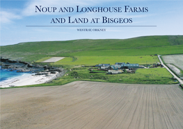 Noup and Longhouse Farms and Land at Bisgeos