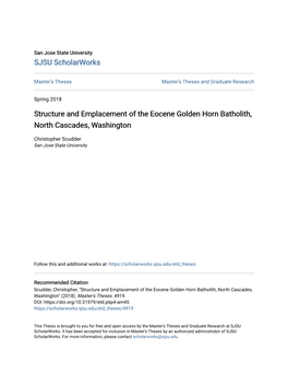 Structure and Emplacement of the Eocene Golden Horn Batholith, North Cascades, Washington