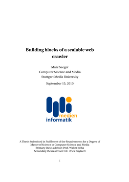Building Blocks of a Scalable Web Crawler
