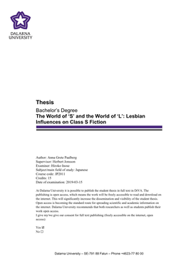 Thesis Bachelor’S Degree the World of ‘S’ and the World of ‘L’: Lesbian Influences on Class S Fiction