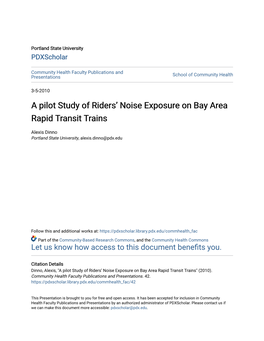 A Pilot Study of Riders' Noise Exposure on Bay Area Rapid