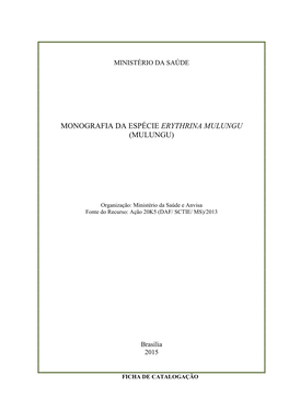 Monografia Da Espécie Erythrina Mulungu (Mulungu)