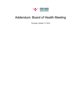 Addendum: Board of Health Meeting