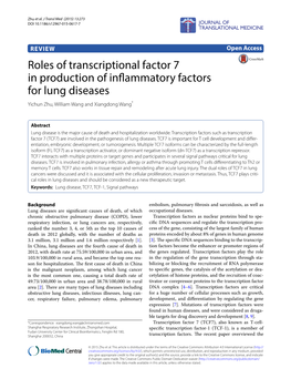 Roles of Transcriptional Factor 7 in Production of Inflammatory Factors for Lung Diseases Yichun Zhu, William Wang and Xiangdong Wang*