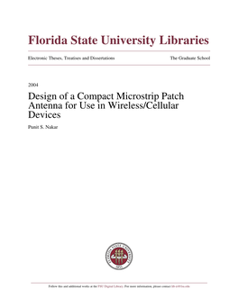 Design of a Compact Microstrip Patch Antenna for Use in Wireless/Cellular Devices Punit S