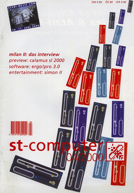 Milan II: Das Interview Preview: Calamus Si 2000 Software: Ergolpro 3.0 Entertainment: Simón II