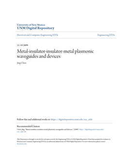 Metal-Insulator-Insulator-Metal Plasmonic Waveguides and Devices Jing Chen