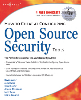 How to Cheat at Configuring Open Source Security Tools