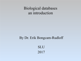 Biological Databases an Introduction