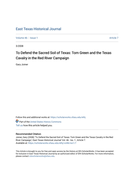 To Defend the Sacred Soil of Texas: Tom Green and the Texas Cavalry in the Red River Campaign