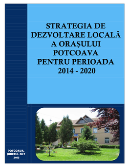 Strategia De Dezvoltare Locală a Oraşului Potcoava Pentru Perioada 2014-2020