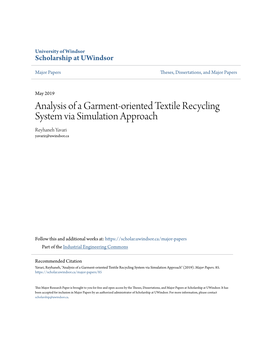 Analysis of a Garment-Oriented Textile Recycling System Via Simulation Approach Reyhaneh Yavari Yavarir@Uwindsor.Ca