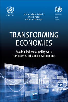 Making Industrial Policy Work for Growth, Jobs and Development