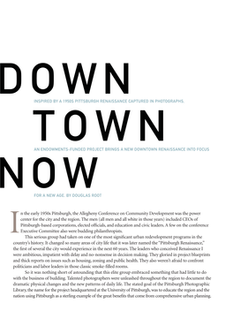 N the Early 1950S Pittsburgh, the Allegheny Conference on Community Development Was the Power Center for the City and the Region