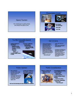 Space Tourism Presentation Goals Get 'Er Done Public