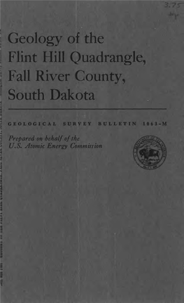 Geology of the Flint Hill Quadrangle, Fall River County, South Dakota