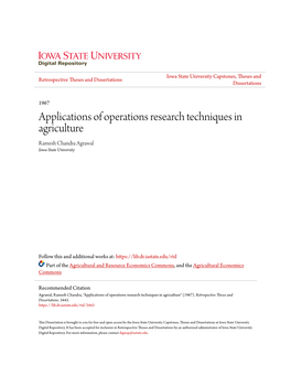 Applications of Operations Research Techniques in Agriculture Ramesh Chandra Agrawal Iowa State University