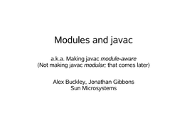 Modules and Javac