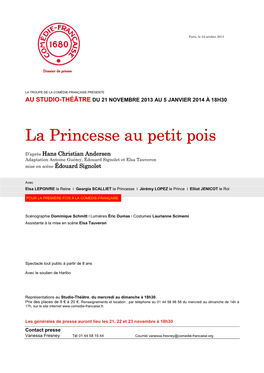 Dossier De Presse La Princesse Au Petit Pois 13/14