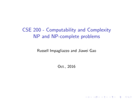 CSE 200 - Computability and Complexity NP and NP-Complete Problems