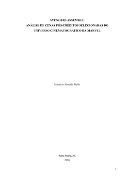 Avengers Assemble: Análise De Cenas Pós-Créditos Selecionadas Do Universo Cinematográfico Da Marvel