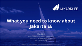 What You Need to Know About Jakarta EE