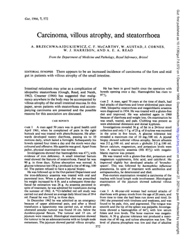 Carcinoma, Villous Atrophy, and Steatorrhoea