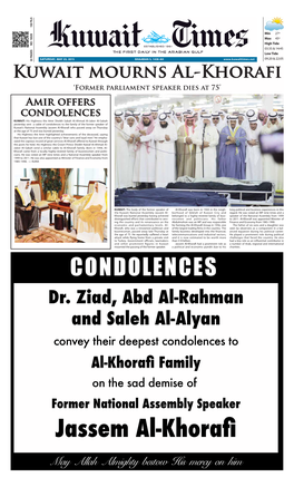 Dr. Ziad, Abd Al-Rahman and Saleh Al-Alyan Convey Their Deepest Condolences to 9D%C`Gjyú>Yeadq on the Sad Demise Of