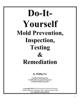Mold Prevention, Inspection, Testing & Remediation