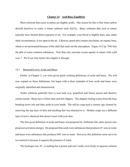 Chapter 14 – Acid-Base Equilibria Most Solutions That Occur in Nature Are Slightly Acidic. One Reason for This Is That When C