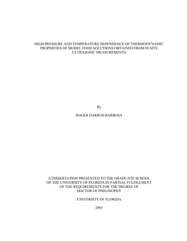 High Pressure and Temperature Dependence of Thermodynamic Properties of Model Food Solutions Obtained from in Situ Ultrasonic Measurements