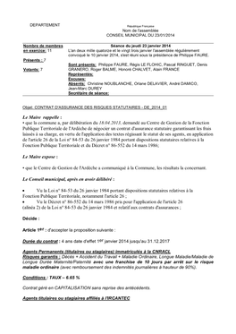 Le Maire Rappelle : • Que La Commune A, Par Délibération Du 18.04.2013