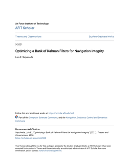 Optimizing a Bank of Kalman Filters for Navigation Integrity