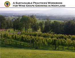 A Sustainable Practices Workbook for Wine Grape Growing in Maryland