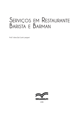 Serviços Em Restaurante Barista E Barman