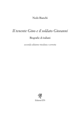 Il Tenente Gino E Il Soldato Giovanni