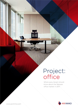 “Project: Office” – AXI IMMO Guide for Warsaw Office Tenants
