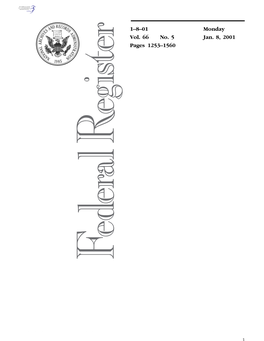 1–8–01 Vol. 66 No. 5 Monday Jan. 8, 2001 Pages 1253–1560