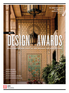Design Awards 2017 Is Published by Hawaii Business Magazine, in Partnership with AIA Honolulu, October 2017