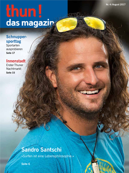 Sandro Santschi «Surfen Ist Eine Lebensphilosophie.»
